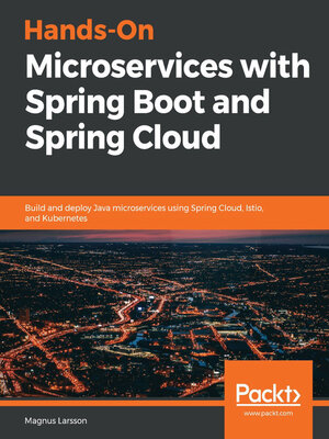 cover image of Hands-On Microservices with Spring Boot and Spring Cloud